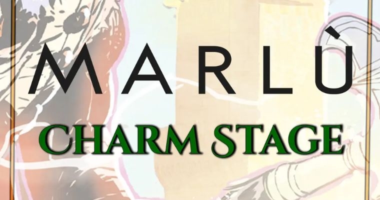 Marlù Charm Stage